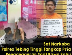 Pria Pengangguran di Tebing Tinggi Ditangkap Sat Narkoba Polres Tebing Tinggi Saat Bawa Sabu