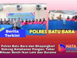 Polres Batu Bara dan Bhayangkari Dukung Ketahanan Pangan, Tebar Ribuan Benih Ikan Lele dan Gurame