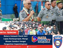 Batara Hutasoit Pamit dari Lapas Rantauprapat, Warga Binaan Sambut Hangat Pergantian Kepemimpinan