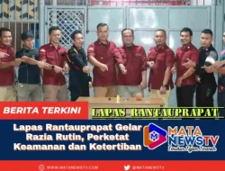 Lapas Rantauprapat Gelar Razia Rutin, Perketat Keamanan dan Ketertibanĥ