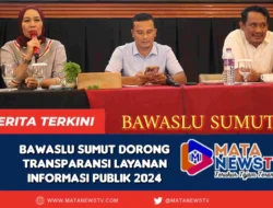 Bawaslu Sumut Dorong Transparansi Layanan Informasi Publik 2024
