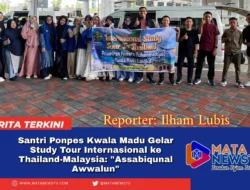 Santri Ponpes Kwala Madu Gelar Study Tour Internasional ke Thailand-Malaysia: “Assabiqunal Awwalun”