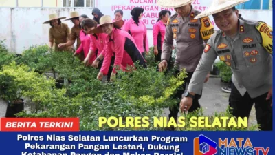 Polres Nias Selatan Luncurkan Program Pekarangan Pangan Lestari, Dukung Ketahanan Pangan dan Makan Bergizi Gratis