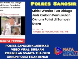 Polres Samosir Klarifikasi Video Viral: Dugaan Pemukulan Wanita Tua oleh Oknum Polisi Tidak Benar