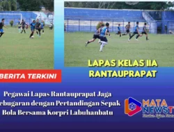 Pegawai Lapas Rantauprapat Jaga Kebugaran dengan Pertandingan Sepak Bola Bersama Korpri Labuhanbatu