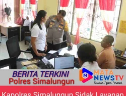 Kapolres Simalungun Sidak Pelayanan SKCK dan Unit Perlindungan Perempuan & Anak