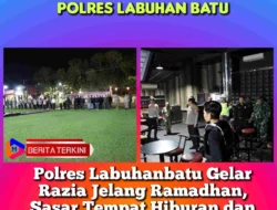 Polres Labuhanbatu Gelar Razia Jelang Ramadhan, Sasar Tempat Hiburan dan Penginapan