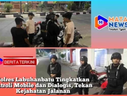 Polres Labuhanbatu Tingkatkan Patroli Mobile dan Dialogis, Tekan Kejahatan Jalanan