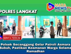 Polsek Secanggang Gelar Patroli Asmara Subuh, Pastikan Keamanan Warga Selama Ramadhan
