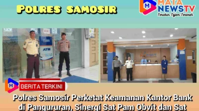 Polres Samosir Perketat Keamanan Kantor Bank di Pangururan, Sinergi Sat Pam Obvit dan Sat Sabhara