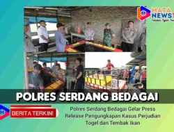 Polres Serdang Bedagai Gelar Press Release Pengungkapan Kasus Perjudian Togel dan Tembak Ikan