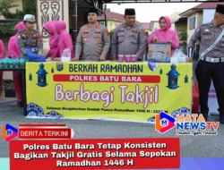 Polres Batu Bara Tetap Konsisten Bagikan Takjil Gratis Selama Sepekan Ramadhan 1446 H