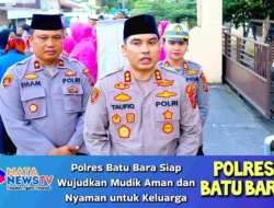 Polres Batu Bara Siap Wujudkan Mudik Aman dan Nyaman untuk Keluarga