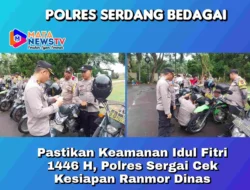 Pastikan Keamanan Idul Fitri 1446 H, Polres Sergai Cek Kesiapan Ranmor Dinas