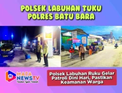 Polsek Labuhan Ruku Gelar Patroli Dini Hari, Pastikan Keamanan Warga