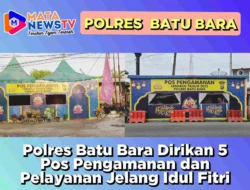 Polres Batu Bara Dirikan 5 Pos Pengamanan dan Pelayanan Jelang Idul Fitri