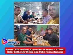 Pererat Silaturahmi, Komunitas Wartawan ALAMI Gelar Gathering Media dan Buka Puasa Bersama