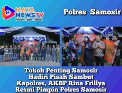 Tokoh Penting Samosir Hadiri Pisah Sambut Kapolres, AKBP Rina Frillya Resmi Pimpin Polres Samosir