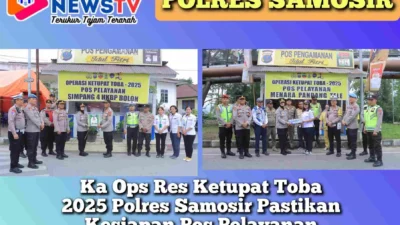 Ka Ops Res Ketupat Toba 2025 Polres Samosir Pastikan Kesiapan Pos Pelayanan Jelang Lebaran