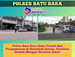 Polres Batu Bara Gelar Patroli dan Pengamanan di Sejumlah Gereja, Pastikan Ibadah Minggu Berjalan Aman