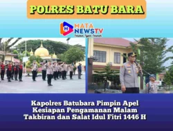 Kapolres Batubara Pimpin Apel Kesiapan Pengamanan Malam Takbiran dan Salat Idul Fitri 1446 H