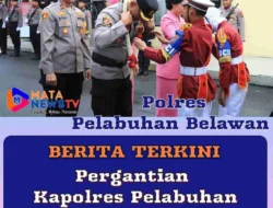 AKBP Oloan Siahaan Resmi Gantikan AKBP Janton Silaban Sebagai Kapolres Pelabuhan Belawan 