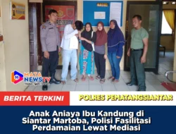 Anak Aniaya Ibu Kandung di Siantar Martoba, Polisi Fasilitasi Perdamaian Lewat Mediasi