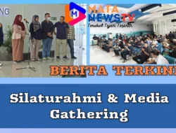 Silaturahmi & Media Gathering, Perkuat Transparansi Informasi Kepelabuhanan