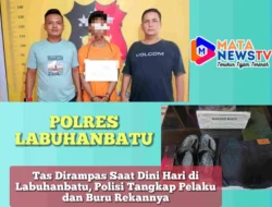 Tas Dirampas Saat Dini Hari di Labuhanbatu, Polisi Tangkap Pelaku dan Buru Rekannya