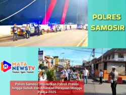 Polres Samosir Intensifkan Patroli Presisi hingga Subuh dan Amankan Perayaan Minggu Palma 2025