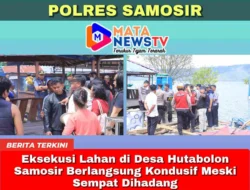 Eksekusi Lahan di Desa Hutabolon Samosir Berlangsung Kondusif Meski Sempat Dihadang