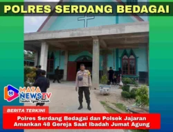 Polres Serdang Bedagai dan Polsek Jajaran Amankan 48 Gereja Saat Ibadah Jumat Agung