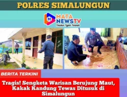Tragis! Sengketa Warisan Berujung Maut, Kakak Kandung Tewas Ditusuk di Simalungun