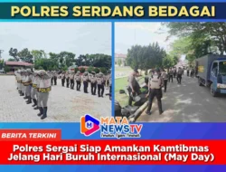 Polres Sergai Siap Amankan Kamtibmas Jelang Hari Buruh Internasional (May Day)