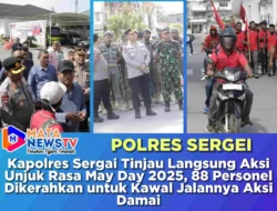 Kapolres Sergai Tinjau Langsung Aksi Unjuk Rasa May Day 2025, 88 Personel Dikerahkan untuk Kawal Jalannya Aksi Damai