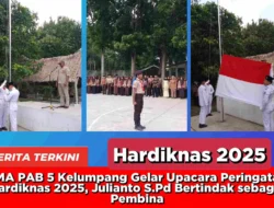 SMA PAB 5 Kelumpang Gelar Upacara Peringatan Hardiknas 2025, Julianto S.Pd Bertindak sebagai Pembina