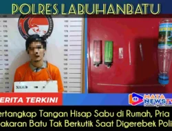 Tertangkap Tangan Hisap Sabu di Rumah, Pria di Bakaran Batu Tak Berkutik Saat Digerebek Polisi