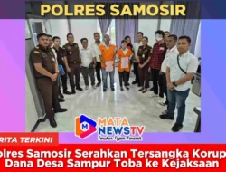 Polres Samosir Serahkan Tersangka Korupsi Dana Desa Sampur Toba ke Kejaksaan