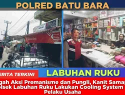 Cegah Aksi Premanisme dan Pungli, Kanit Samapta Polsek Labuhan Ruku Lakukan Cooling System ke Pelaku Usaha