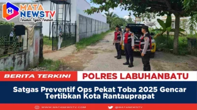 Satgas Preventif Ops Pekat Toba 2025 Gencar Tertibkan Kota Rantauprapat