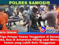 Tiga Pelajar Tewas Tenggelam di Danau Toba, Polres Samosir Terjunkan Tim Gabungan