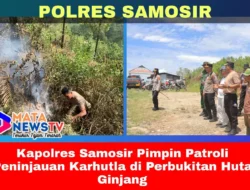 Kapolres Samosir Pimpin Patroli Peninjauan Karhutla di Perbukitan Huta Ginjang