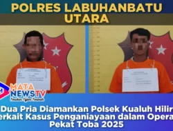 Dua Pria Diamankan Polsek Kualuh Hilir Terkait Kasus Penganiayaan dalam Operasi Pekat Toba 2025