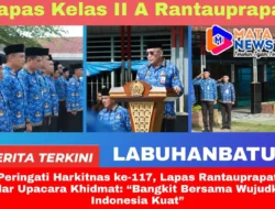 Peringati Harkitnas ke-117, Lapas Rantauprapat Gelar Upacara Khidmat: “Bangkit Bersama Wujudkan Indonesia Kuat”