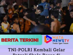 TNI — POLRI Kembali Gelar Patroli Skala Besar di Belawan
