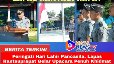 Peringati Hari Lahir Pancasila, Lapas Rantauprapat Gelar Upacara Penuh Khidmat dan Nasionalisme