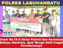 Polsek Na IX-X Gelar Patroli dan Sosialisasi Bahaya Narkoba, Ajak Warga Aktif Cegah Peredarannya