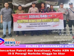 Gencarkan Patroli dan Sosialisasi, Posko KBN Na IX-X Perangi Narkoba Hingga ke Akar