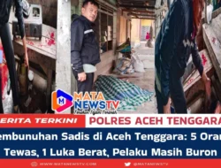 Pembunuhan Sadis di Aceh Tenggara: 5 Orang Tewas, 1 Luka Berat, Pelaku Masih Buron