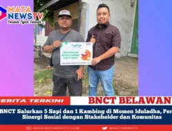 BNCT Salurkan 5 Sapi dan 1 Kambing di Momen Iduladha, Perkuat Sinergi Sosial dengan Stakeholder dan Komunitas